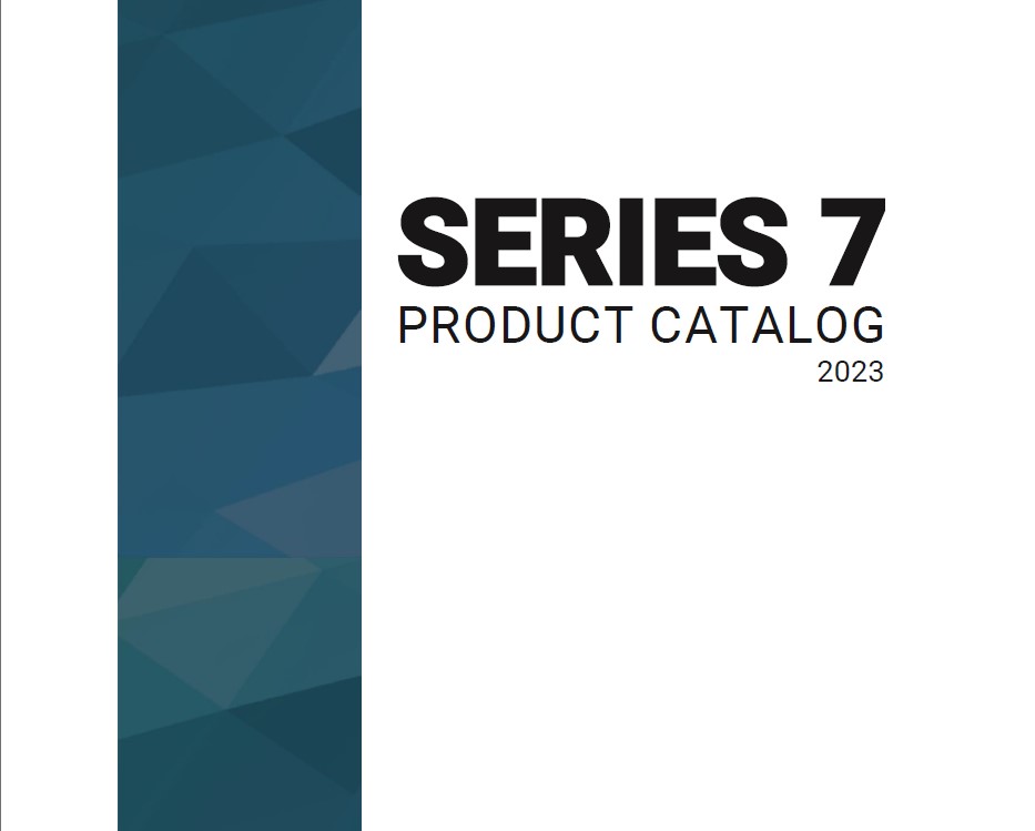 Series 7 Product Catalog